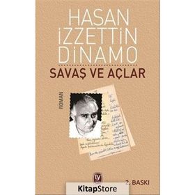 Savaş ve Açlar - Hasan İzzettin Dinamo