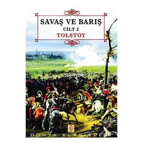 Savaş ve Barış 2. Cilt - lev nikolayevich tolstoy