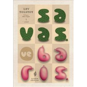 SAVAŞ VE BARIŞ (CILT -1) - LEV NIKOLAYEVIÇ TOLSTOY