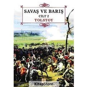 SAVAŞ VE BARIŞ CILT 2 - LEV NİKOLAYEVİÇ TOLSTOY