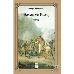 SAVAŞ VE BARIŞ - LEV NİKOLAYEVİÇ TOLSTOY (ISBN:9789757468452)
