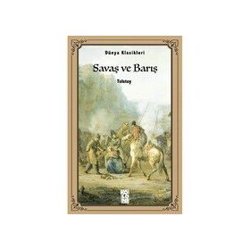 SAVAŞ VE BARIŞ - LEV NİKOLAYEVİÇ TOLSTOY (ISBN:9789758461790)