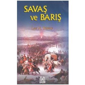 Savaş ve Barış Özet Kitap - lev nikolayevich tolstoy