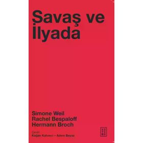 Savaş ve İlyada Ketebe Yayınları