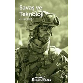 Savaş Ve Teknoloji - Jeremy Black