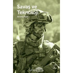 Savaş Ve Teknoloji - Jeremy Black