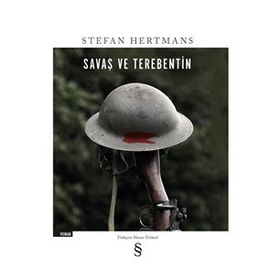 Savaş Ve Terebentin - Stefan Hertmans