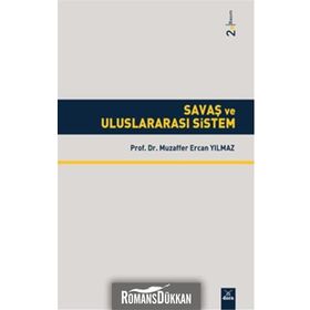 Savaş ve Uluslararası Sistem - Ercan y Yılmaz