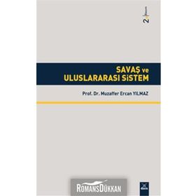 Savaş ve Uluslararası Sistem - Ercan y Yılmaz