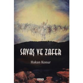 Savaş ve Zafer - Hakan Konur