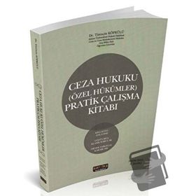 Savaş Yayınevi Ceza Hukuku Özel Hükümler Pratik Çalışma Kitabı