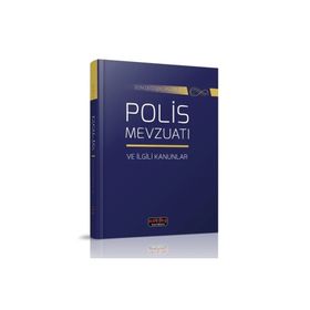 Savaş Yayınevi - Ekim 2022 Polis Mevzuatı ve İlgili Kanunlar