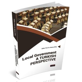 Savaş Yayınevi Local Government A Turkish Perspective