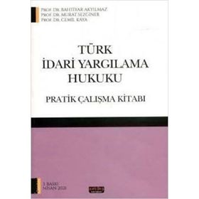 Savaş Yayınevi Pratik Çalışma Kitabı Türk İdari Yargılama Hukuku
