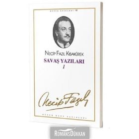 Savaş Yazıları 1 75 - Necip Fazıl Bütün Eserleri - Necip Fazıl Kısakürek