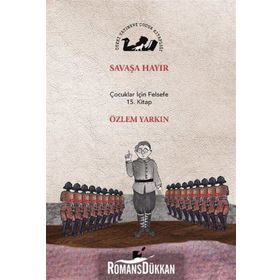Savaşa Hayır - Özlem Yarkın