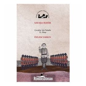Savaşa Hayır - Özlem Yarkın