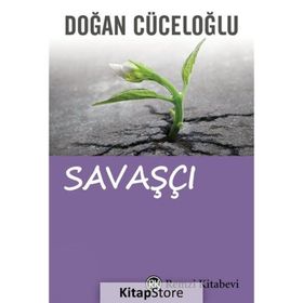 Savaşçı - Doğan Cüceloğlu