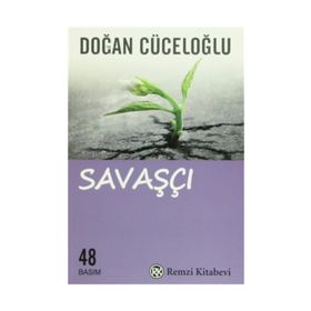 Savaşçı - Doğan Cüceloğlu
