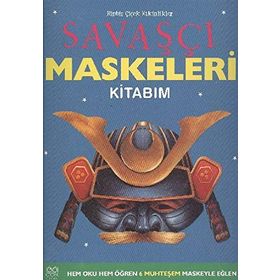 SAVAŞÇI MASKELERI KİTABIM - ELIZABETH MILES
