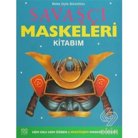 SAVAŞÇI MASKELERI KİTABIM - ELIZABETH MILES