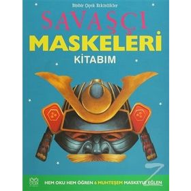 SAVAŞÇI MASKELERI KİTABIM - ELIZABETH MILES