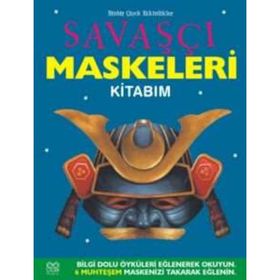SAVAŞÇI MASKELERI KİTABIM - ELIZABETH MILES