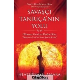 Savaşçı Tanrıçanın Yolu - Heatherash Amara