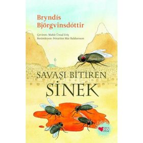 Savaşı Bitiren Sinek - Bryndis Björgvinsdottir