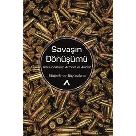Savaşın Dönüşümü - Erhan Büyükakıncı