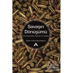 Savaşın Dönüşümü - Erhan Büyükakıncı