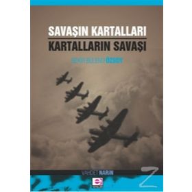 Savaşın Kartalları Kartalların Savaşı E Yayınları