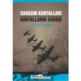 Savaşın Kartalları Kartalların Savaşı E Yayınları