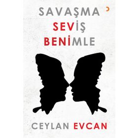 Savaşma Seviş Benimle - Ceylan Evcan