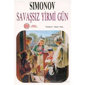 Savaşsız Yirmi Gün - Konstantin Simonov
