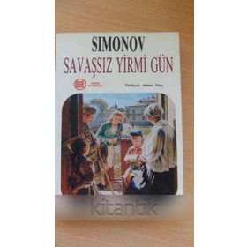 Savaşsız Yirmi Gün - Konstantin Simonov
