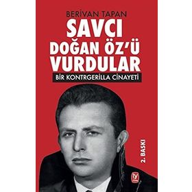Savcı Doğan Öz'ü Vurdular - Berivan Tapan