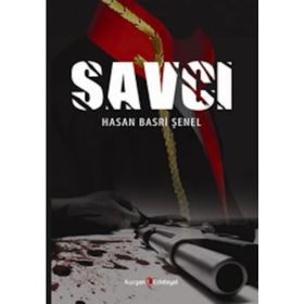 Savcı - Hasan Basri Şenel
