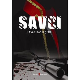 Savcı - Hasan Basri Şenel