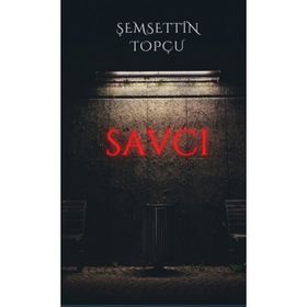 Savcı - Şemsettin Topçu