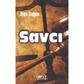 Savcı - Ziya Şahin