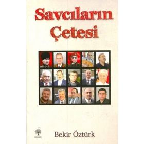 Savcıların Çetesi - Bekir Öztürk