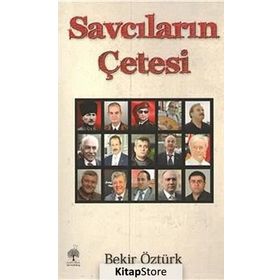 Savcıların Çetesi - Bekir Öztürk