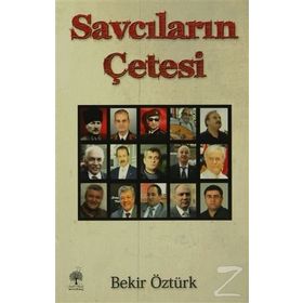 Savcıların Çetesi - Bekir Öztürk