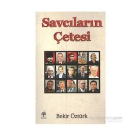 Savcıların Çetesi - Bekir Öztürk