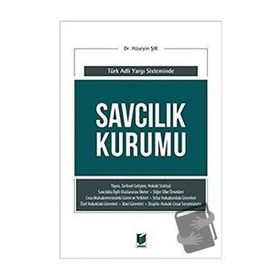 Savcılık Kurumu (Türk Adli Yargı Sisteminde) / Hüseyin Şık