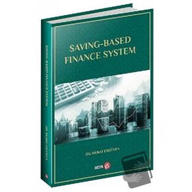 Saving Based Finance System - Murat Ergüven