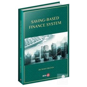 Saving Based Finance System - Murat Ergüven