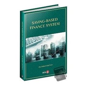 Saving Based Finance System - Murat Ergüven