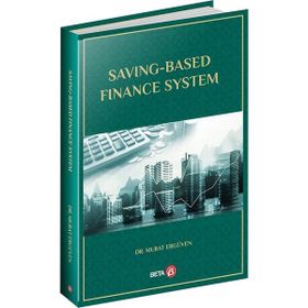Saving Based Finance System - Murat Ergüven